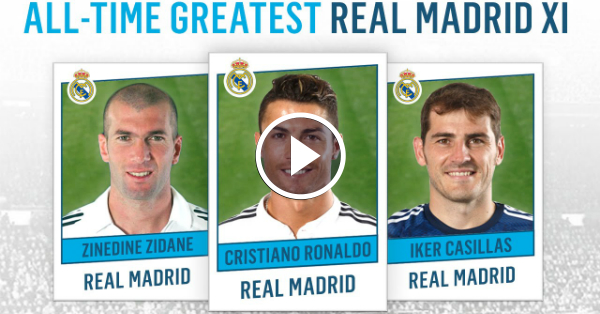 Greatest Real Madrid XI Of All-Time | Ronaldo, Zidane, Casillas [Video]